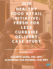 Thumbnail image for 2020 Healthy Food Retail Initiative: Fresh for Less Curbside Delivery Case Study